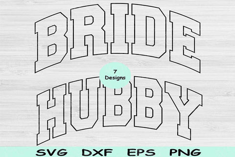 Bride Svg Dxf Png Cut Files, Engaged Svg, Husband Svg Files For Cricut, Fiance Svg Silhouette Digital Designs, Wife Svg Shirt Sublimation SVG TiffsCraftyCreations 