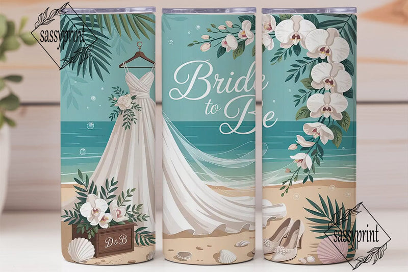 Bride To Be Beach Wedding 20oz Tumbler Sublimation sassyprint 