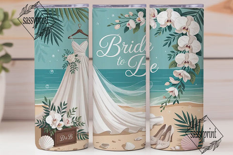 Bride To Be Beach Wedding 20oz Tumbler Sublimation sassyprint 