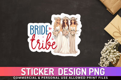 Bride tribe Sticker Design Sublimation Regulrcrative 