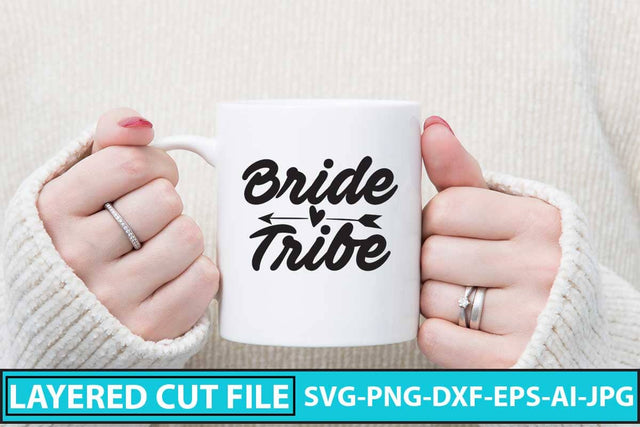 Bride Tribe SVG Cut File SVG Syaman 