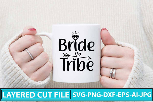 Bride Tribe SVG Cut File SVG Syaman 