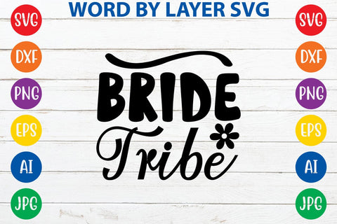 Bride Tribe SVG DESIGN SVG Rafiqul20606 