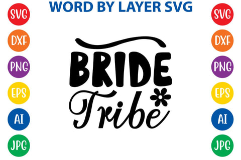 Bride Tribe SVG DESIGN SVG Rafiqul20606 