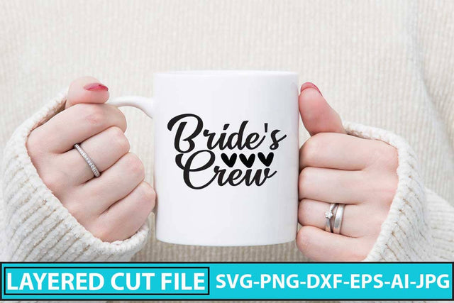 Bride's Crew SVG Cut File SVG Syaman 