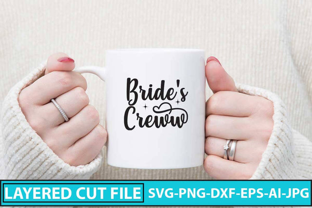 Bride's Crew SVG Cut File SVG Syaman 