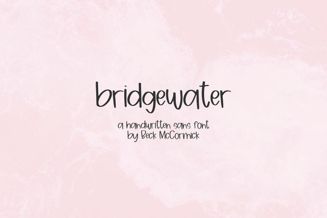 Bridgewater Handwriting Sans Font Beck McCormick 