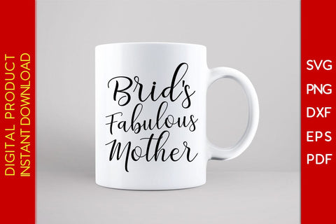 Brid's Fabulous Mother SVG PNG PDF Cut File SVG Creativedesigntee 
