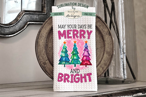 Bright Colored Christmas Trees Kitchen Towel Sublimation Design - Holly Jolly - Merry & Bright Sublimation Ewe-N-Me Designs 