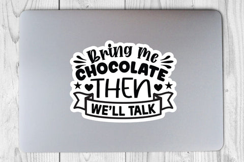 bring me chocolate then well talk SVG Angelina750 