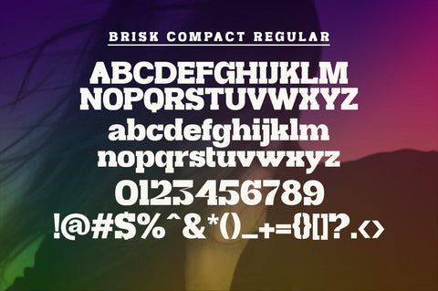 Brisk Compact Font gatype 