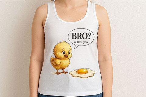 Bro Is That You PNG Funny Chick & Egg Meme Sublimation Design SVG BillahCrafts 