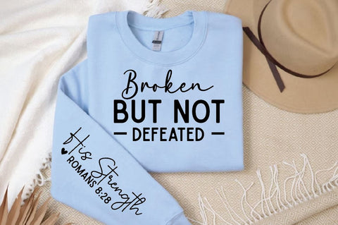 Broken But Not Defeated Sleeve SVG Design, Christian Sleeve SVG, Faith SVG Design, Jesus Sleeve SVG SVG Regulrcrative 