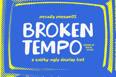 Broken Tempo - Quirky Ugly Display Font Font Timur type 