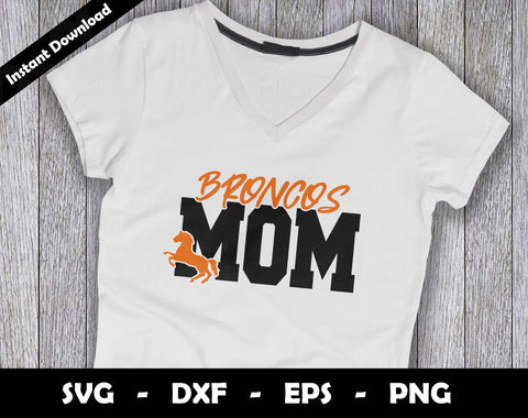 Broncos Mom SVG Cut File, Broncos logo SVG Design, Broncos Mom Football, T-Shirt Sublimation Design Png SVG Arthur Arellano 