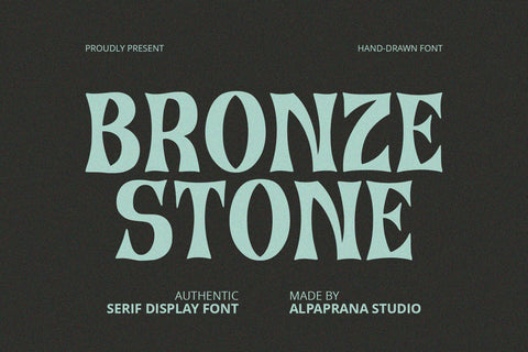 Bronze Stone - Serif Font Font Alpaprana Studio 