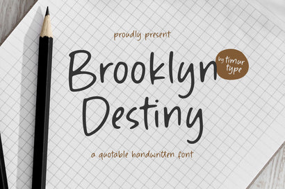 Brooklyn Destiny - Quotable Handwritten Font Font Timur type 