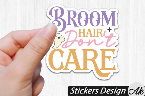 Broom hair don't care Stickers Design SVG akazaddesign 