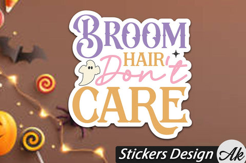 Broom hair don't care Stickers Design SVG akazaddesign 