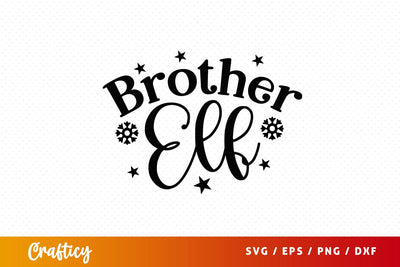 Brother elf SVG Design SVG Designangry 