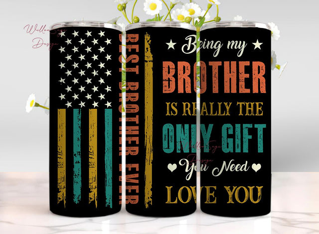 Brother Gifts, Best Brother Ever Tumbler Wrap, Brother Gifts From Sister, Brother Birthday Gifts from Sister Sublimation WillowSageDesign 