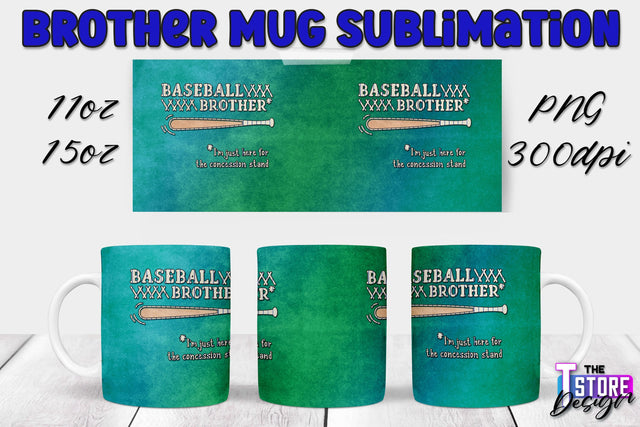 Brother Mug PNG Sublimation | Coffee 11 Oz | 15 Oz Mug Sublimation Sublimation The T Store Design 