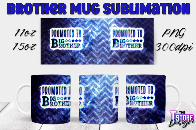 Brother Mug PNG Sublimation | Coffee 11 Oz | 15 Oz Mug Sublimation Sublimation The T Store Design 