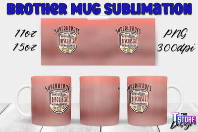 Brother Mug PNG Sublimation | Coffee 11 Oz | 15 Oz Mug Sublimation Sublimation The T Store Design 