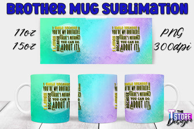 Brother Mug PNG Sublimation | Coffee 11 Oz | 15 Oz Mug Sublimation Sublimation The T Store Design 