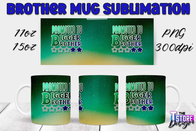 Brother Mug PNG Sublimation | Coffee 11 Oz | 15 Oz Mug Sublimation Sublimation The T Store Design 