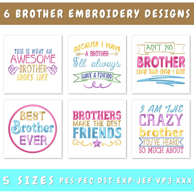 Brother Quotes Machine Embroidery Designs Bundle – Funny & Inspirational Sayings for Brother Gifts Embroidery/Applique DESIGNS HappyDesignStudio 