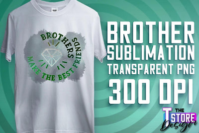 Brother Sublimation | T-Shirt PNG Design | Family PNG Design Sublimation The T Store Design 