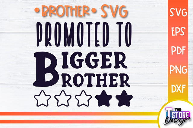 Brother SVG | Brother Quotes Design | Family SVG SVG The T Store Design 