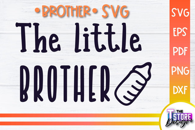 Brother SVG | Brother Quotes Design | Family SVG SVG The T Store Design 