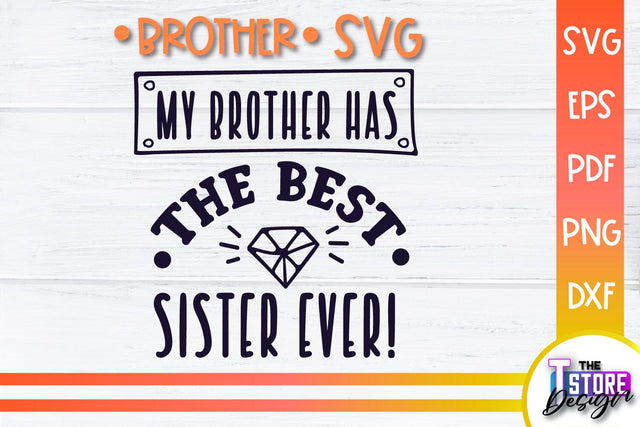 Brother SVG | Brother Quotes Design | Family SVG SVG The T Store Design 