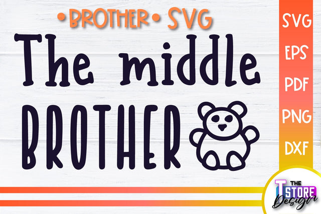 Brother SVG | Brother Quotes Design | Family SVG SVG The T Store Design 