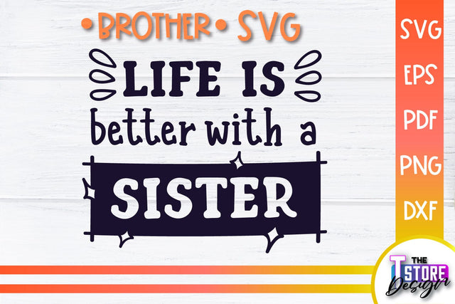 Brother SVG | Brother Quotes Design | Family SVG SVG The T Store Design 