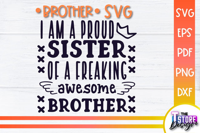 Brother SVG | Brother Quotes Design | Family SVG SVG The T Store Design 