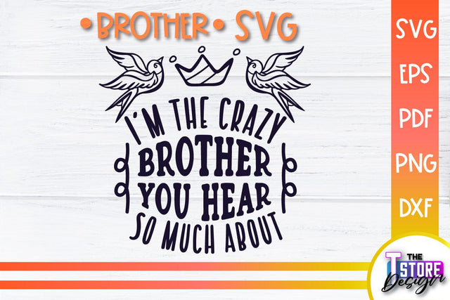 Brother SVG | Brother Quotes Design | Family SVG SVG The T Store Design 