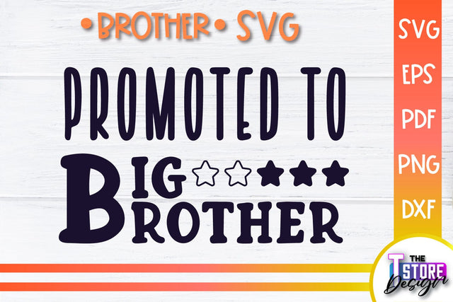 Brother SVG | Brother Quotes Design | Family SVG SVG The T Store Design 