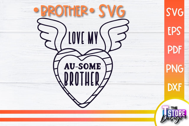 Brother SVG | Brother Quotes Design | Family SVG SVG The T Store Design 