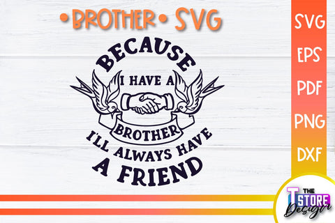 Brother SVG | Brother Quotes Design | Family SVG SVG The T Store Design 