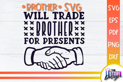Brother SVG | Brother Quotes Design | Family SVG SVG The T Store Design 