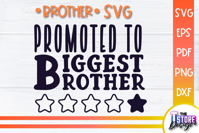 Brother SVG | Brother Quotes Design | Family SVG SVG The T Store Design 