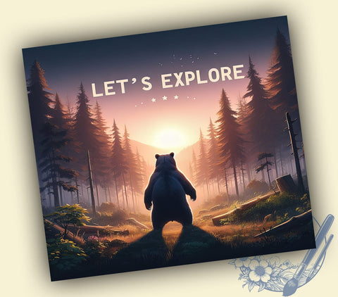 Brown Bear Lets Explore 20oz Skinny Tumbler, Grizzly Bear Tumbler Png, Straight & Tapered Tumbler Wrap, Instant Digital Download Sublimation ToriDesigns 