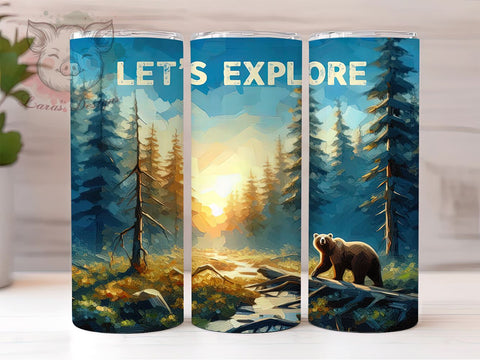 Brown Bear Lets Explore 20oz Tumbler Png, Straight & Tapered Tumbler Png, Grizzly Bear Tumbler Png, Digital Download PNG Sublimation Lara' s Designs 