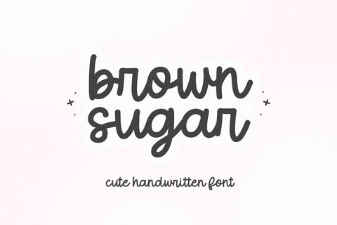Brown Sugar - Cute Handwritten Font Font KA Designs 