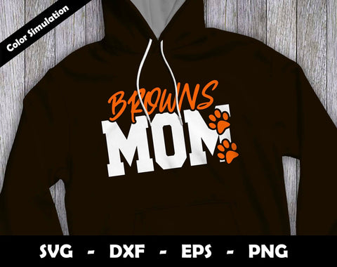 Browns Mom SVG Cut File, Browns logo SVG Design, Browns Mom Football, T-Shirt Sublimation Design Png SVG Arthur Arellano 