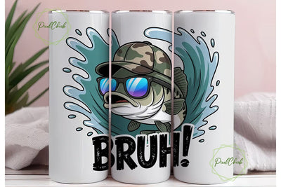Bruh Fishing 20oz Tumbler Wrap Sublimation PixelChick 