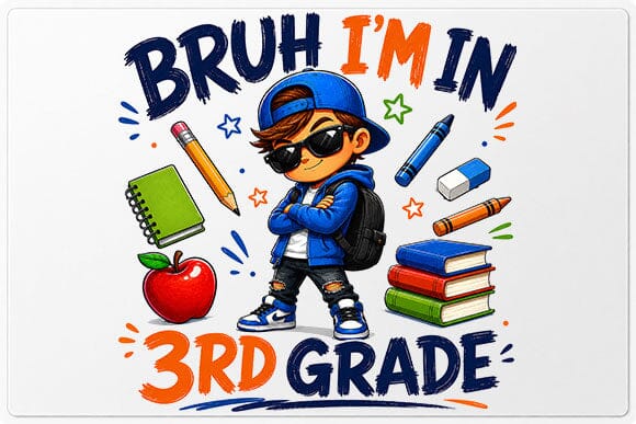 Bruh I'm In 3rd Grade PNG Funny Back to School Sublimation Design SVG BillahCrafts 